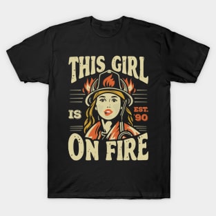 Fierce Firefighter Beauty Girl 90 T-Shirt